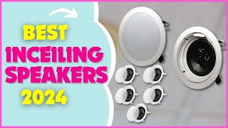 Top 6 Best Ceiling Speakers in 2024 [upl. by Eirb163]