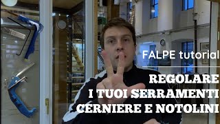 Tutorial come regolare i tuoi serramenti in 3 mosse [upl. by Attenra714]