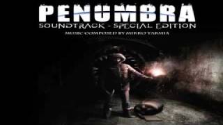 Penumbra Soundtrack Special Edition  Theme for Overture [upl. by Ahsakat632]