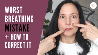 Worst breathing mistake and how to correct it [upl. by Ettelocin]