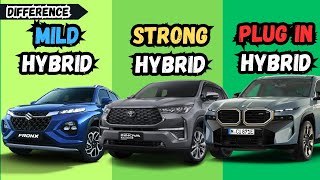 Mild Hybrid vs Strong Hybrid vs Plug In Hybrid  Apex Drive [upl. by Previdi]