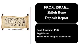 From Israel Shiloh Bone Deposit Favissa Report from Dr Scott Stripling [upl. by Anilam810]