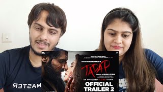 Tadap  Official Trailer 2  Ahan Shetty  Tara Sutaria  Sajid Nadiadwala  Milan Luthria  3rd Dec [upl. by Nylrebma]