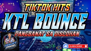 KTL BOUNCE PANGBANAT SA DISCOHAN TIKTOK HITS NONSTOP REMIX DJ DANIEL [upl. by Kipp545]