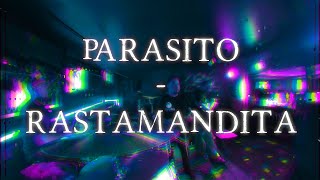 Parasito  Rastamandita Molotov cover 2024 zona cero [upl. by Enelrad482]