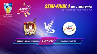 SEMI FINAL1  DHADSAKHAL STARS VS DESERT amp MORE AVENGERS  Goichi League 2024 [upl. by Laurene]