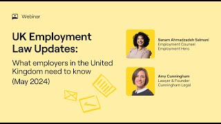 Employment Law Updates in the UK  May 2024 [upl. by Ragde]