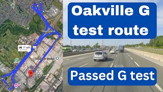 Oakville G test route I Oakville Drive Centre G Road Test I Passed G test I Test route google link [upl. by Abott]