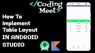 How to Implement Table Layout in Android Studio Kotlin  Easy Tutorial [upl. by Artus]