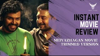 Meiyazhagan Movie Review Instant Review Ep 5 Best Film of 2024 Karthi Trimmed Version Review [upl. by Nnyleak]