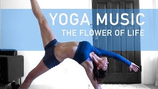 Music for Yoga Vinyasa Flow quotFlower of Lifequot by Jonny Be [upl. by Ulane]