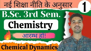 BSc 3rd Semester Chemistry  Chemical Kinetics Unit 1Chemical Dynamics and Coordination Chemistry [upl. by Eimor512]