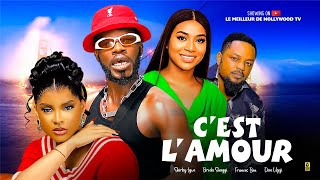 CEST LAMOUR Film complet Films africains  Broda Shaggi Frances Ben amp Shirley Igwe Films 2024 [upl. by Ainad]