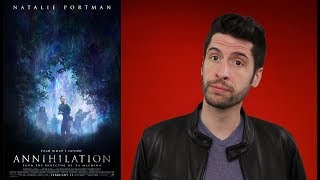 Annihilation  Movie Review [upl. by Irahc]