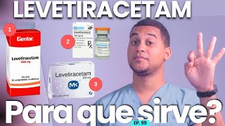 LEVETIRACETAM PARA QUE SIRVE  3 COSAS [upl. by Hsuk819]