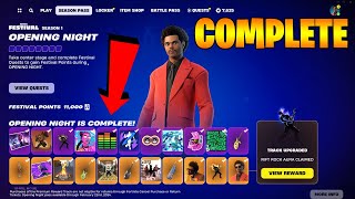 How To COMPLETE ALL OPENING NIGHT FESTIVAL PASS QUEST CHALLENGES in Fortnite Free Rewards [upl. by Anialem]