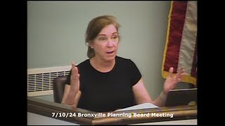 2024 7 10 Bronxville Planning Board Meeting [upl. by Jacquelin]