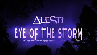 ALESTI  Eye of the Storm feat Diego Teksuo [upl. by Neda]