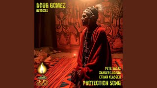 Protection Song Doug Gomez Deep Afro Mix [upl. by Jewelle]