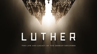 Luther The Life and Legacy of the German Reformer Full Documentary [upl. by Vere]