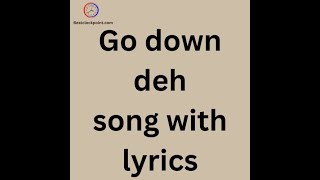 go down deh song with lyrics and UrduHindi Meaning [upl. by Oinotnaesoj]