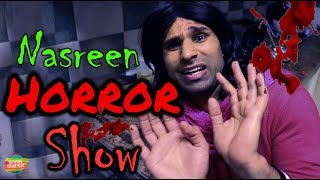 Nasreen Horror Show  Rahim Pardesi [upl. by Ertnod]