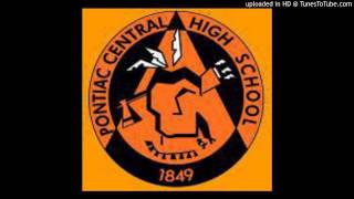 Pontiac Central High School Fight Song [upl. by Ainez]