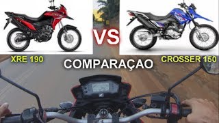 XRE 190 ou CROSSER 150 COMPARAÃ‡AO [upl. by Jerrold]