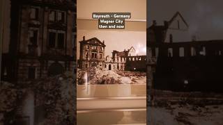 Bayreuth Germany  Wagner City then and now bayreuth thenandnow history [upl. by Ramedlaw973]