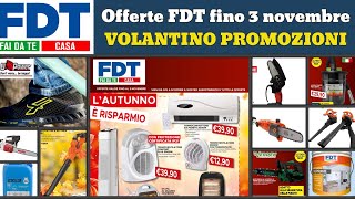 volantino FDT Fai Da Te fino 3 novembre 2024 ✅ Offerte giardino 🔥 Promozioni casa [upl. by Ambrose]