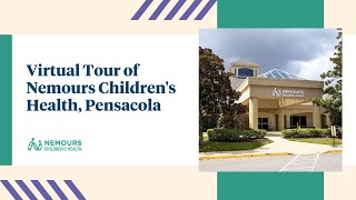 Virtual Tour of Nemours Childrens Health Pensacola [upl. by Maure]