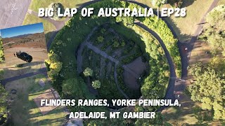 EP28  Flinders Ranges Yorke Peninsula Adelaide Mt Gambier [upl. by Ahsiener]