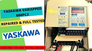 YASKAWA VARISPEED 606PC3 FULL TESTED MOTOR RUN THROUGH KEYPAD [upl. by Iosep]