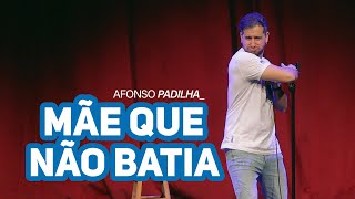 AFONSO PADILHA  O CURIOSO CASO DA MÃE QUE NÃO BATIA [upl. by Ardnaeel]