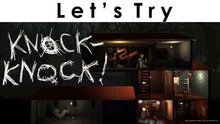 Lets Try  Knock Knock  Indie Horror Gameplay [upl. by Ecinerev772]