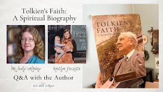 Live QampA with Dr Holly Ordway Author of Tolkiens Faith A Spiritual Biography [upl. by Ynattirb]