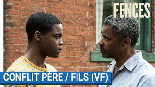 FENCES – Conflit pèrefils – « Qui dit que je dois t’aimer  VF au cinéma le 22 février 2017 [upl. by Monti910]