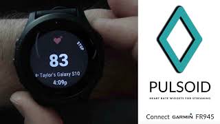 How to connect Garmin FR945 to Pulsoid with Heart Rate Broadcast [upl. by Fonz655]