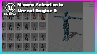 Mixamo Animation to Unreal Engine 5 [upl. by Yevad110]