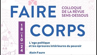 Légo politique et les épreuves intérieures du pouvoir Par Alain Faure [upl. by Sisile780]