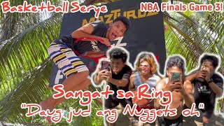 Basketball Serye quotDayoquot Part 4  Sangat sa Ring  NBA Finals Game 3 quotDaug jud ang Nuggets ohquot [upl. by Gaither]