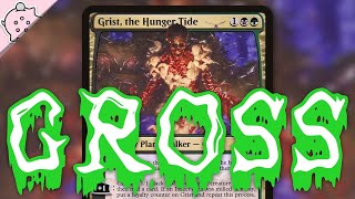 This Deck is so GROSS  Grist the Hunger Tide  Powerful Commander  EDH  Magic the Gathering [upl. by Leina]