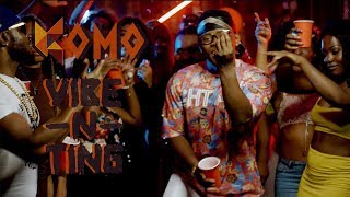 Komo  Vibe n Ting Pro Ayo Beatz Official Video [upl. by Jacquet]