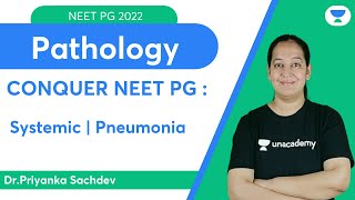 Conquer NEET PG 2022 Systemic  Pneumonia  Pathology  Lets crack NEET PG  DrPriyanka Sachdev [upl. by Ahsieki32]