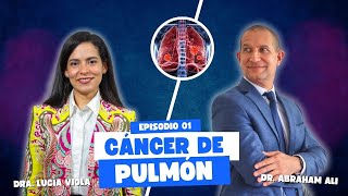 Podcast Pulmón Crítico  Episodio 1 Cáncer de Pulmón con la Dra Lucia Viola [upl. by Aruasor26]