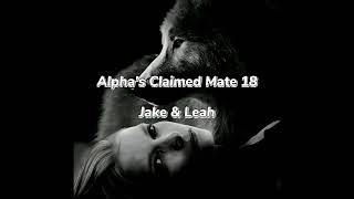 Hinovel Audiobook  Alphas Claimed Mate 18 [upl. by Jemine]