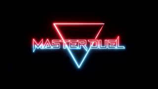 Master Duel OST DC 02 [upl. by Eimoan519]