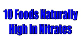 10 Foods Naturally High In Nitrates [upl. by Theta]