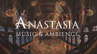 Anastasia Music amp Ethereal Ambience  Study Relax amp Sleep 1 HOUR [upl. by Atsahc]