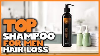 Top 5 Best Shampoo for Men Hair Loss Review  Antidandruff Shampoo for Men’s Hair Loss 2023 [upl. by Aicemat]